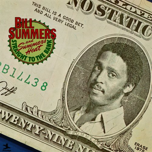Bill Summers & Summers Heat - Straight To The Bank (2023) [Hi-Res]