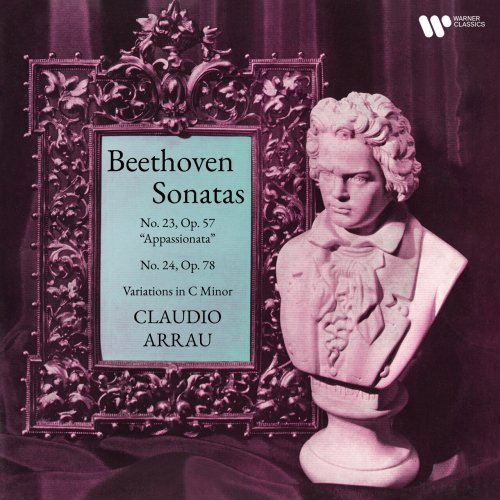 Claudio Arrau - Beethoven: Piano Sonatas Nos. 23 "Appassionata" & 24 (2023) [Hi-Res]