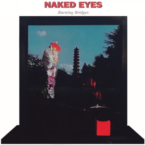 Naked Eyes - Burning Bridges (1983) [Vinyl]