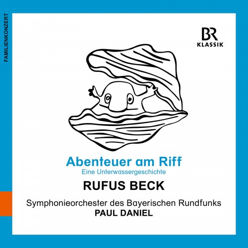 Rufus Beck - Abenteuer am Riff: Eine Unterwassergeschichte (Live) (2023) Hi-Res