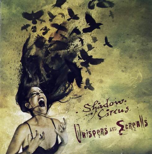 Shadow Circus - Whispers And Screams (2009)