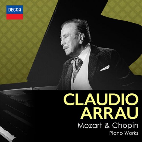 Claudio Arrau - Arrau: Mozart & Chopin (2023)