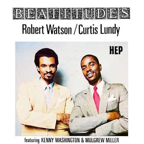 Robert Watson & Curtis Lundy - Beatitudes (2023) Hi Res