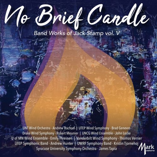 Various Artists - No Brief Candle: Band Works of Jack Stamp, Vol. 5 (2023)