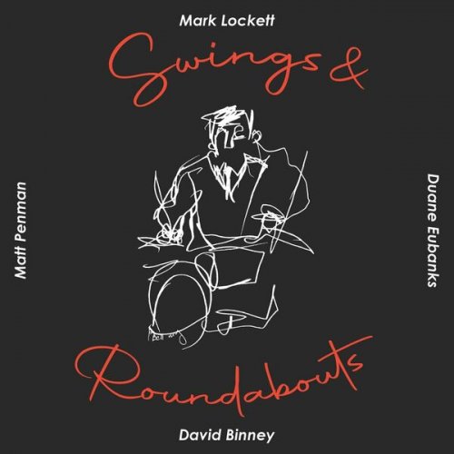 Mark Lockett - Swings and Roundabouts (2023)