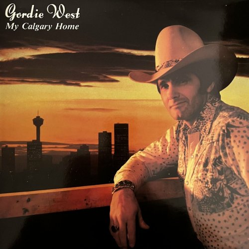 Gordie West - My Calgary Home (2023)