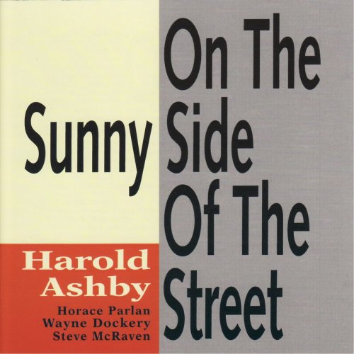 Harold Ashby - On The Sunny Side Of The Street (2015)