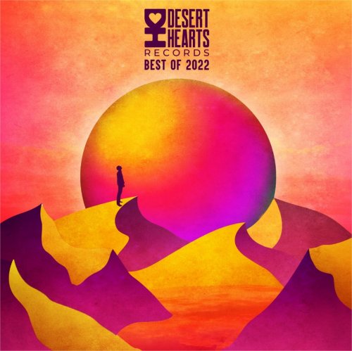 VA - Desert Hearts Records: Best of 2022 (2023)