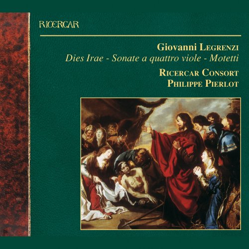 Ricercar Consort, Philippe Pierlot - Legrenzi: Vocal and Instrumental Works (2004)