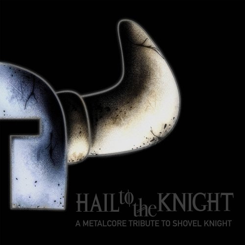 GameGrooves - Hail to the Knight: A Metalcore Tribute to Shovel Knight (2023)