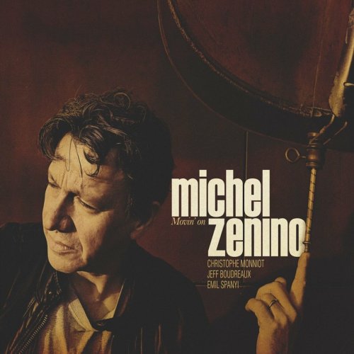 Michel Zenino - Movin On (2023)
