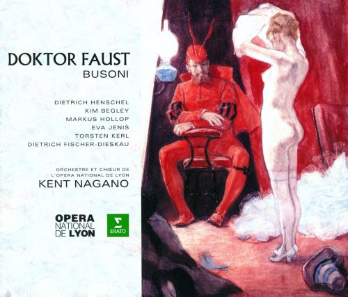 Kent Nagano - Busoni: Doktor Faust (1999)