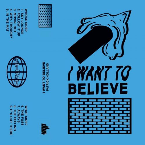 Project Pablo - I Want To Believe (2015)