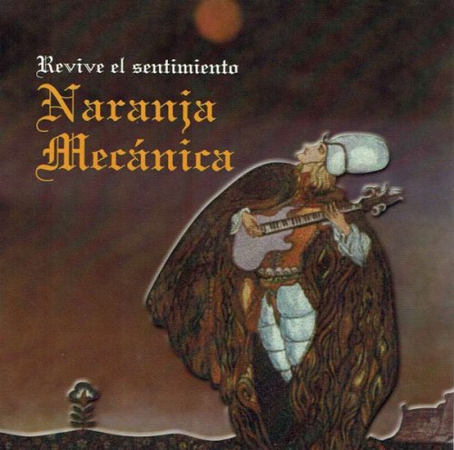 Naranja Mecanica - Revive El Sentimiento (1977)