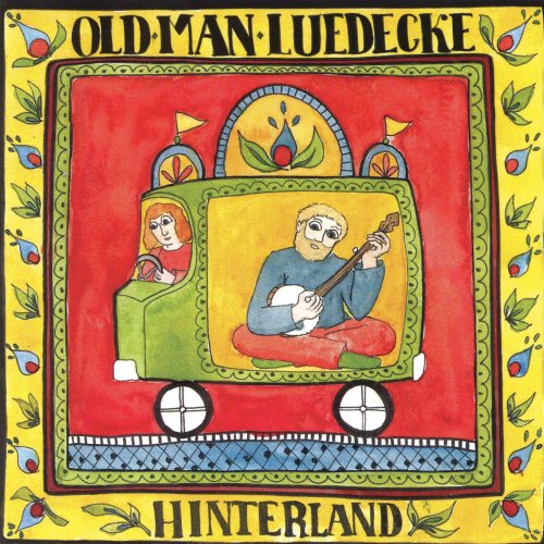 Old Man Luedecke - Hinterland (2006)