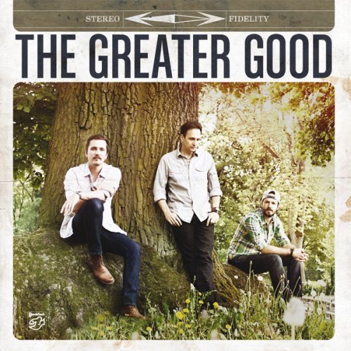 The Greater Good - The Greater Good (2012)