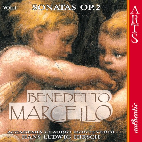 Hans Ludwig Hirsch - Marcello: Sonatas Op. II - Vol. 1 & Vol. 2 (2006)