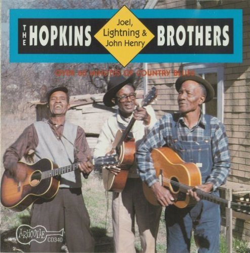 The Hopkins Brothers - Joel, Lightnin' & John Henry (1991)