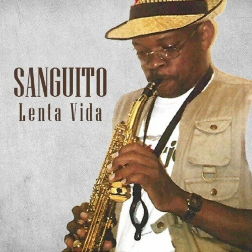 Sanguito - Lenta Vida (2023)