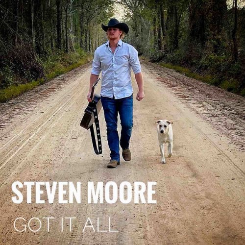 Steven Moore - Got It All (2023)