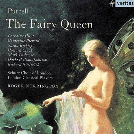 Lorraine Hunt Lieberson, Catherine Pierard, Susan Bickley, Howard Crook, Roger Norrington - Purcell: The Fairy Queen (2002)