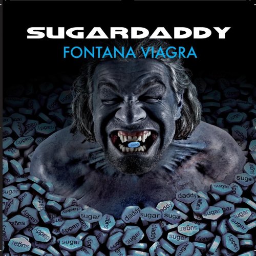 Sugardaddy - Fontana Viagra (2011)