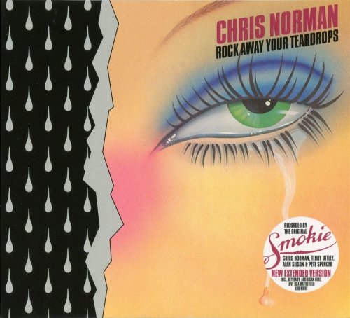 Chris Norman - Rock Away Your Teardrops (1982) {2016, Extended Version}