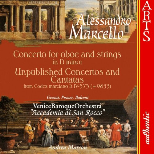 Venice Baroque Orchestra & Andrea Marcon - Alessandro Marcello: Concerto for oboe and strings (1998)