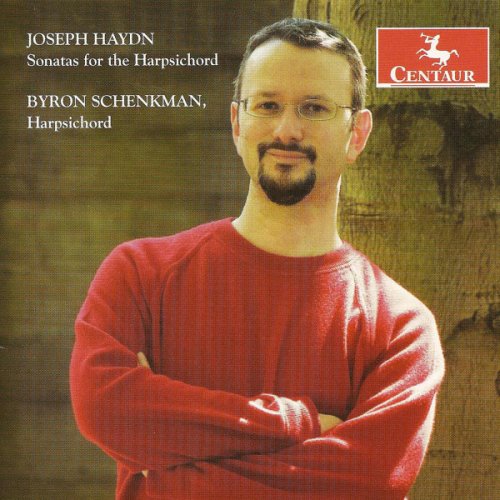 Byron Schenkman - Haydn: Sonatas for the Harpsichord (2005)