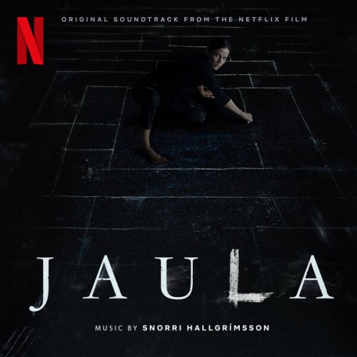 Snorri Hallgrimsson - Jaula/The Chalk Line (Soundtrack from the Netflix Film) (2022) [Hi-Res]
