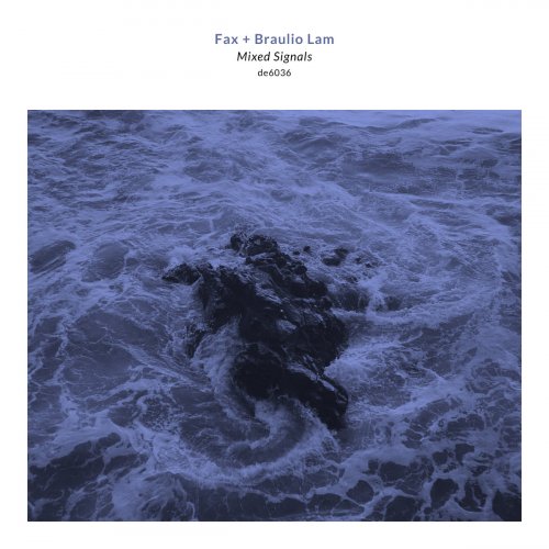 Braulio Lam, Fax - Mixed Signals (2020)