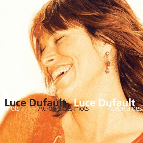 Luce Dufault - Au-dela des mots (2001)