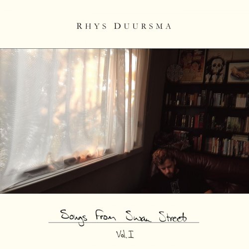 Rhys Duursma - Songs From Swan Street, Vol. I (2023)