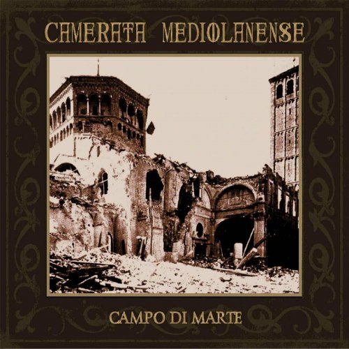 Camerata Mediolanense - Campo Di Marte (2013)