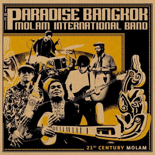 The Paradise Bangkok Molam International Band - 21st Century Molam (2014)