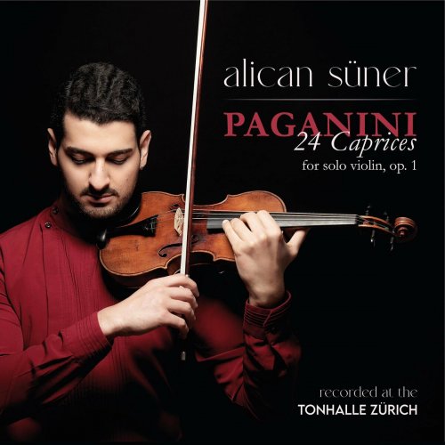 Alican Süner - Paganini: 24 Caprices for solo violin, Op. 1 (2023)