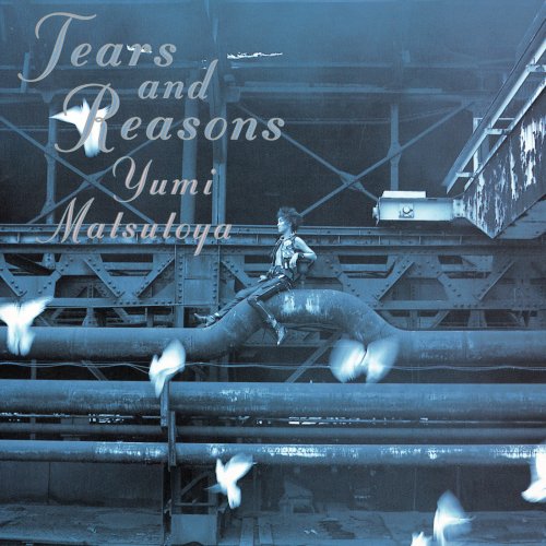 Yumi Matsutoya - TEARS AND REASONS (Remastered 2019) (2019) Hi-Res