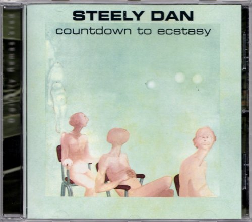 Steely Dan - Countdown To Ecstasy (1973) {1998, Remastered}