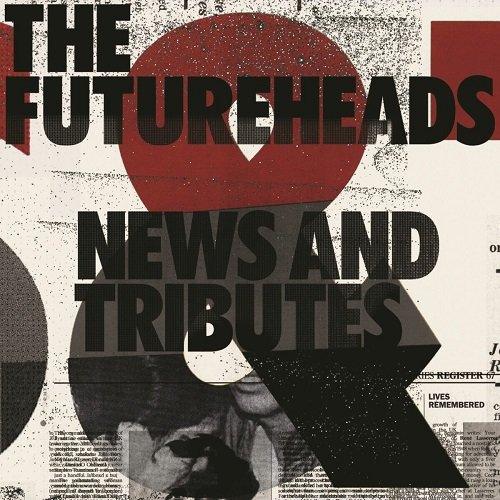 The Futureheads - News and Tributes (2006)