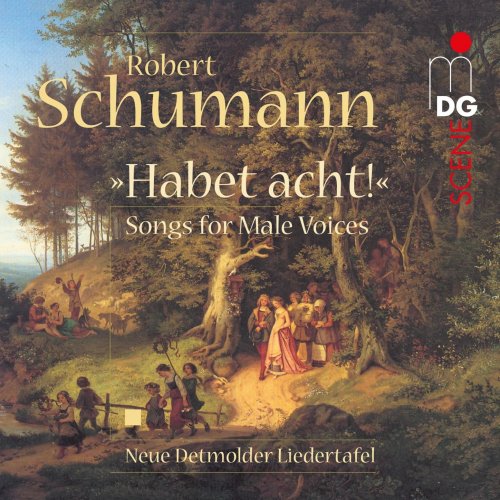 Neue Detmolder Liedertafel, Thorsten Roth, Die Detmolder Hornisten - Schumann: Complete Songs for Male Voices (2005)