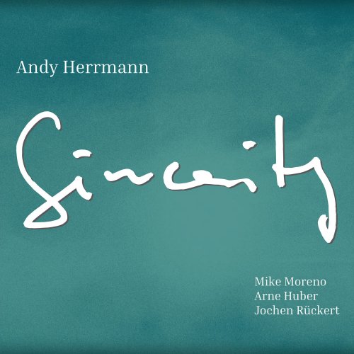 Andy Herrmann - Sincerity (2023) [Hi-Res]