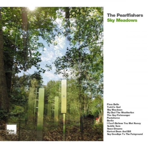 The Pearlfishers - Sky Meadows (2003)