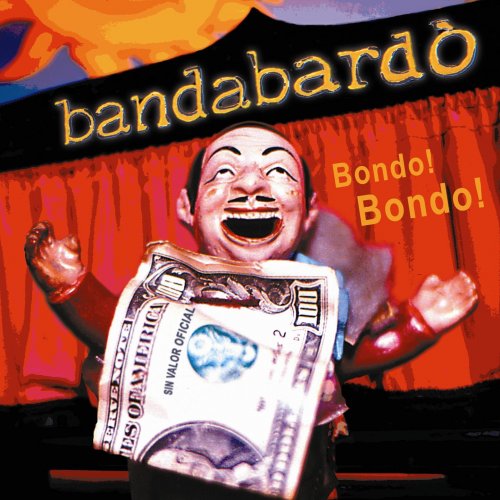 Bandabardò - Bondo! bondo! (2006)