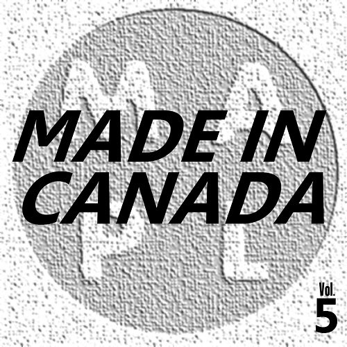 Various Artist - Made In Canada, Vol 5 (2009)