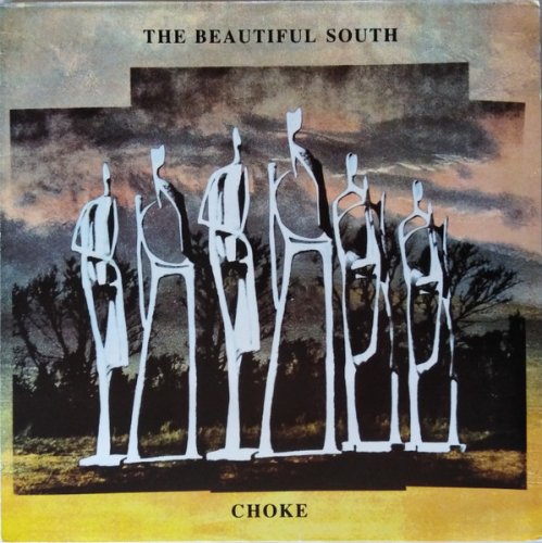 The Beautiful South - Choke (1990)