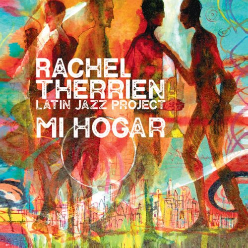 Rachel Therrien - Mi Hogar (2023) [Hi-Res]