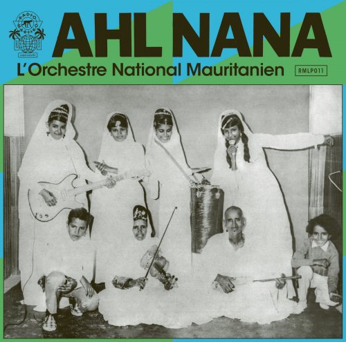 Ahl Nana - L'Orchestre National Mauritanien (2023) [Hi-Res]