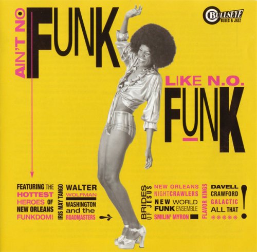 Various Artists - Ain't No Funk Like N.O. Funk (1998)