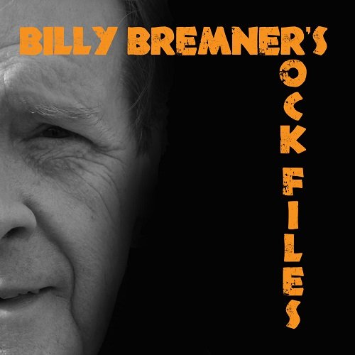Billy Bremner - Billy Bremner's Rock Files (2012)