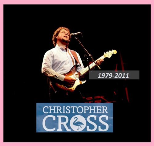 Christopher Cross - Collection (1979-2011)